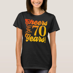 Feiern bis 70 Jahre 70. Geburtstag 70 Jahre alte M T-Shirt