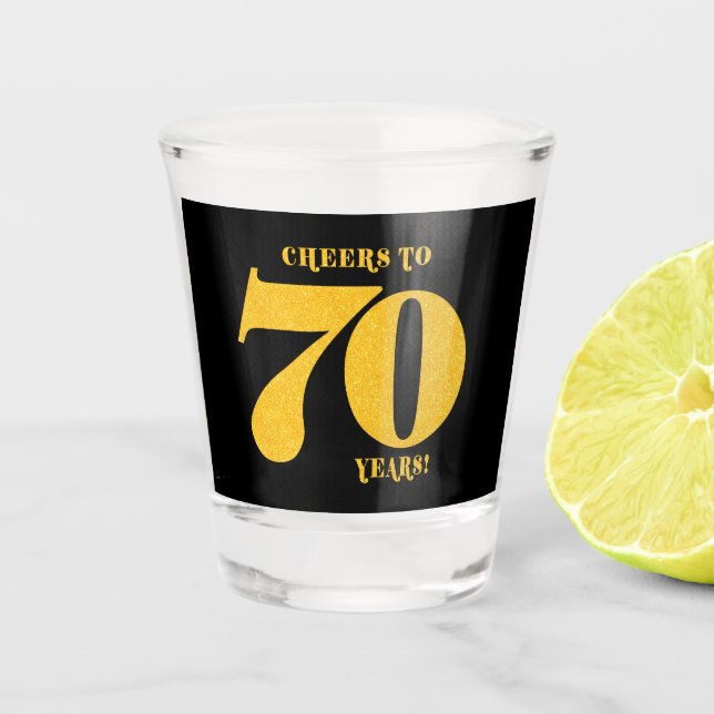 Feiern bis 70 Jahre Seventieth Birthday Schnapsglas