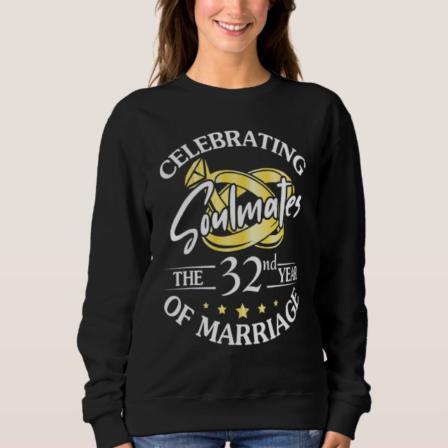 Feiern der 32. Ehezeit Sweatshirt (Vorderseite)