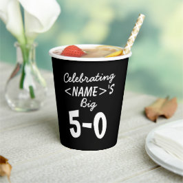 Feiern der großen 50. Geburtstagspassagen Pappbecher