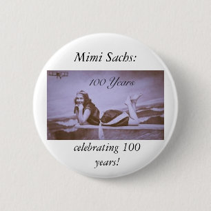 Feiern Mimi Sachs! Button