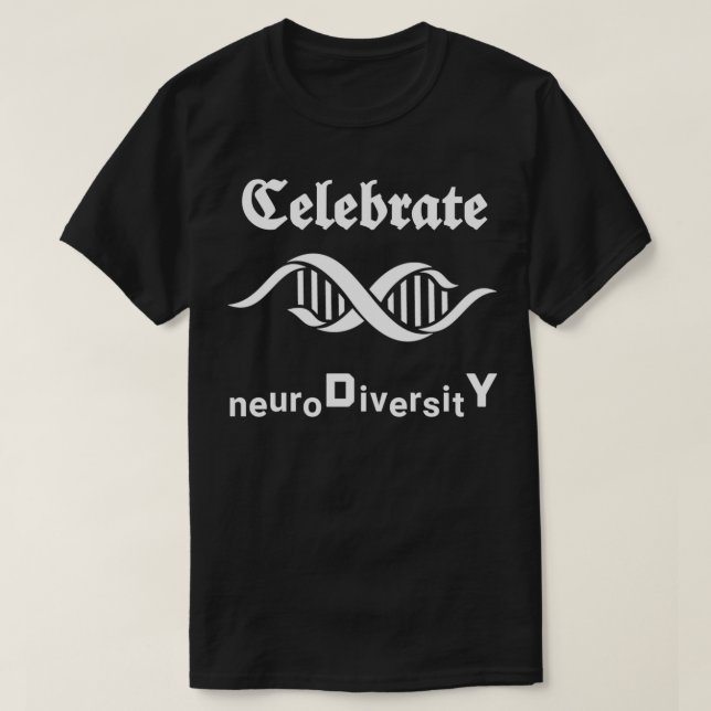 Feiern Neurovielfalt 1 T-Shirt (Design vorne)