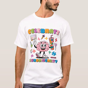 Feiern Neurovielfalt, glückliche Gehirninklusion T-Shirt