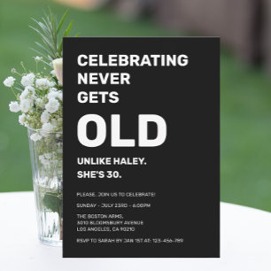 Feiern nie wird alt lustig 30. Geburtstag Einladung