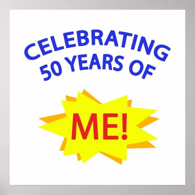 Feiern Sie 50 Jahre von mir! Poster (Vorne)