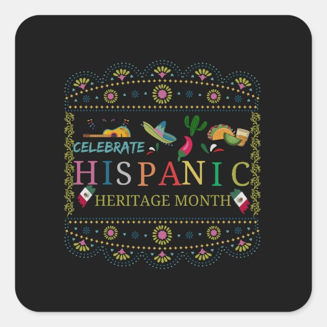 Feiern Sie das hispanische Kulturerbe Quadratischer Aufkleber (Vorderseite)
