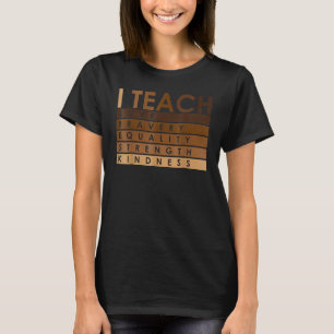 Feiern Sie den Black History Month I unterrichte s T-Shirt
