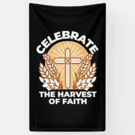 Feiern Sie den Glauben an Ernte - Inspiration Banner