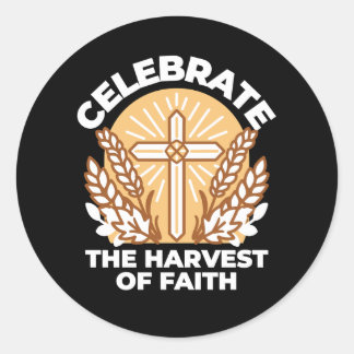 Feiern Sie den Glauben an Ernte - Inspiration Runder Aufkleber