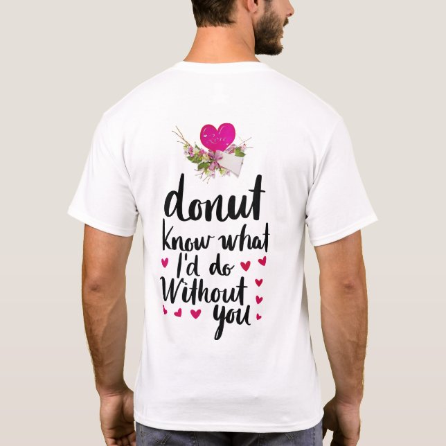 Feiern Sie die Liebe am Valentinstag T-Shirt (Rückseite)