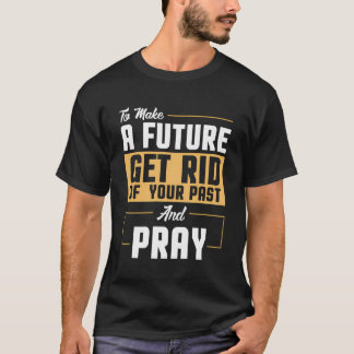 Feiern Sie Erholung Sucht Christliches Gebet mit T-Shirt