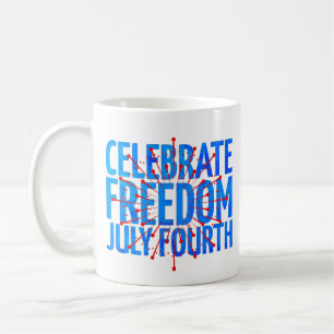 Feiern Sie Freiheit am vierten Juli Klassischer Be Kaffeetasse