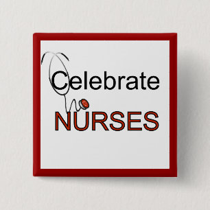 Feiern Sie Krankenschwester-T-Shirts und Geschenke Button
