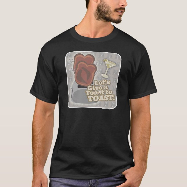 Feiern Toast Funny Breakfast Motto T-Shirt (Vorderseite)