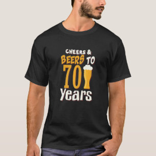 Feiern und Biere bis 70 Jahre alt Geburtstagsparty T-Shirt