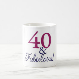 Feiern vierzig und fabelhaft tasse