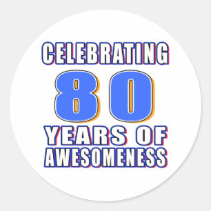 Feiern von 80 Jahren awesomeness Runder Aufkleber