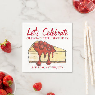 Feiern wir Cherry Cheesecake Dessert Geburtstag Serviette