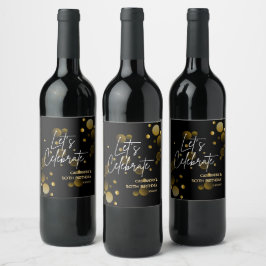 Feiern wir Gold Bokeh Gradient Black Birthday Weinetikett