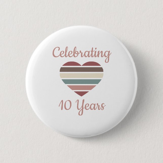 Feiern zum 10. Hochzeitstag Button (Vorderseite)