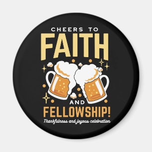 Feiern zum Glauben und zur Freundschaft - Oktoberf Magnet