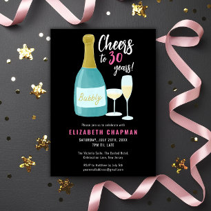 Feiert bis 30 Jahre blubbly 30. Geburtstag Party Einladung