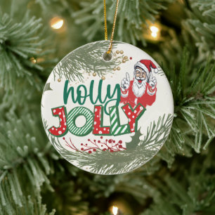 Feiertage, Holly Jolly Weihnachten Keramik Ornament