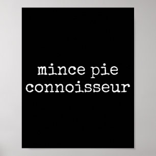 Fein Mince E Gebäckliebhaber Lustiges Weihnachten Poster