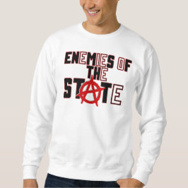 Feind des Staat Sweatshirt