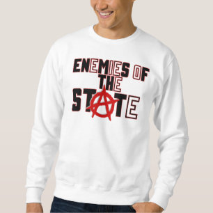 Feind des Staat Sweatshirt