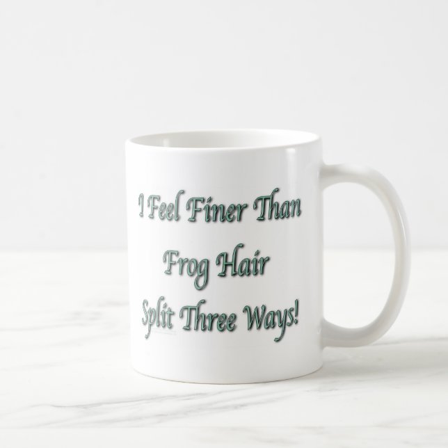 Feiner als Frosch-Haar Tasse (Rechts)