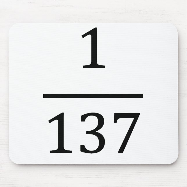 Feinstrukturkonstante, nur für Physiker Mousepad (Vorne)