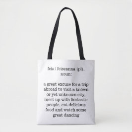 Feis / Feiseanna Definition Tote Tag Irish Dancing
