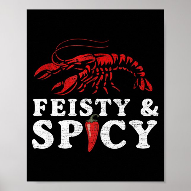 Feisty And Scy Funny Crawfish Boil Cute Mardi Gras Poster (Vorne)