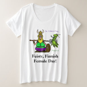 Feisty Finnish Female St. Urho's Day T - Shirt