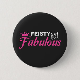 Feisty und Fabulous Button