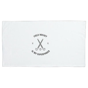 Feldhockey ist meine Supermacht Kissenbezug