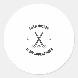 Feldhockey ist meine Supermacht Runder Aufkleber