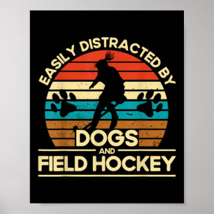 Feldhockey Leicht Ablenkbar Durch Hunde Und Feldh Poster