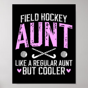 Feldhockey-Tante Definition Feldhockey-Spielerin T Poster
