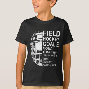 Feldhockey-Torhüter-Definition _1 T-Shirt