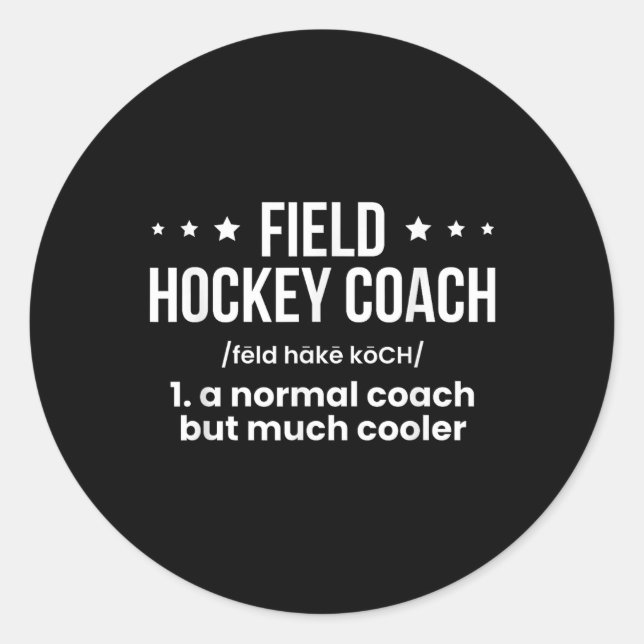 Feldhockey-Trainer-Definition  Runder Aufkleber (Vorderseite)