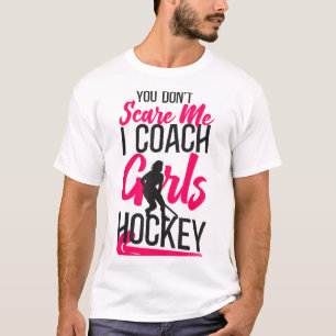 Feldhockey-Trainer Du schüchterst mich nicht ein I T-Shirt