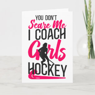 Feldhockey-Trainer Du schüchterst mich nicht ein, Karte
