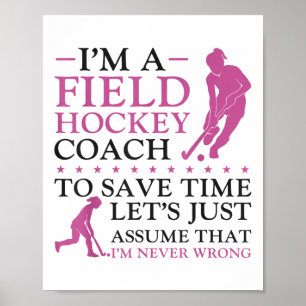 Feldhockey-Trainer Ich Bin Ein Feldhockey-Trainer Poster