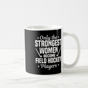 Feldhockeyspieler stärkste Frauen Trainer Torwart Kaffeetasse