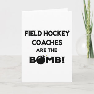 Feldhockeytrainer sind die Bombe! Karte