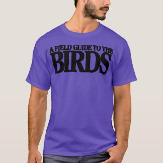 Feldleitfaden für die Vogelmischung T-Shirt