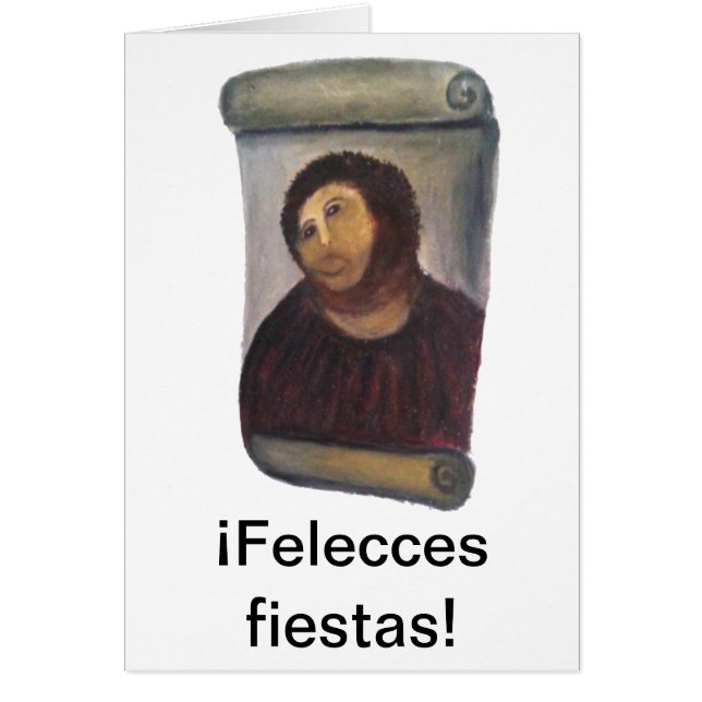 Felecces Feste! Glück des Ecce homo (Vorne)
