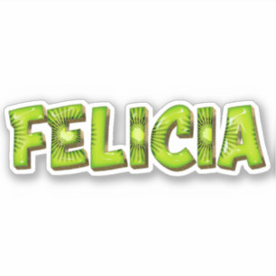 Felicia Name Kiwi Design Aufkleber Sticker